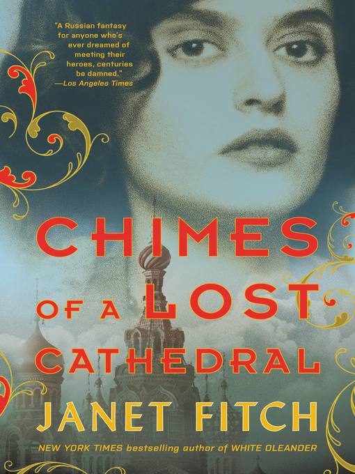 Title details for Chimes of a Lost Cathedral by Janet Fitch - Wait list